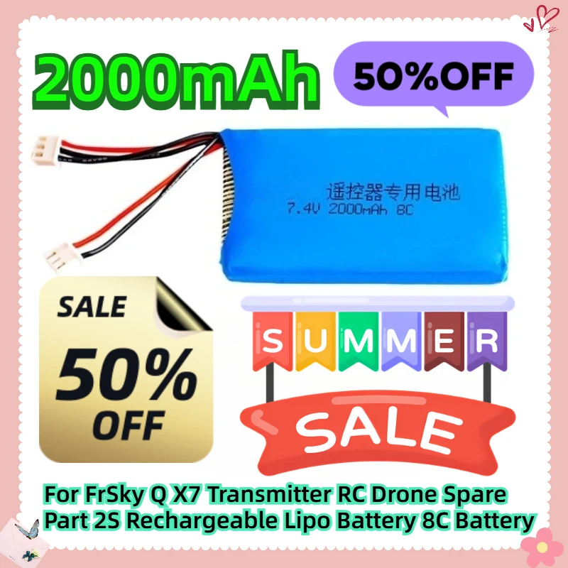 

7.4V 2000mAh For FrSky Q X7 Transmitter RC Drone Spare Part 2S Rechargeable Lipo Battery 8C Battery