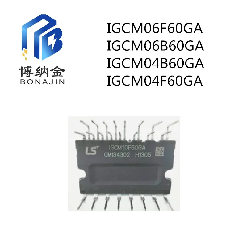 BONAJIN IGCM06F60GA IGCM06B60GA IGCM04B60GA IGCM04F60GA Module