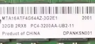 

For 32G 2RX8 PC4-3200AA DDR4 MTA16ATF4G64AZ-3G2E1