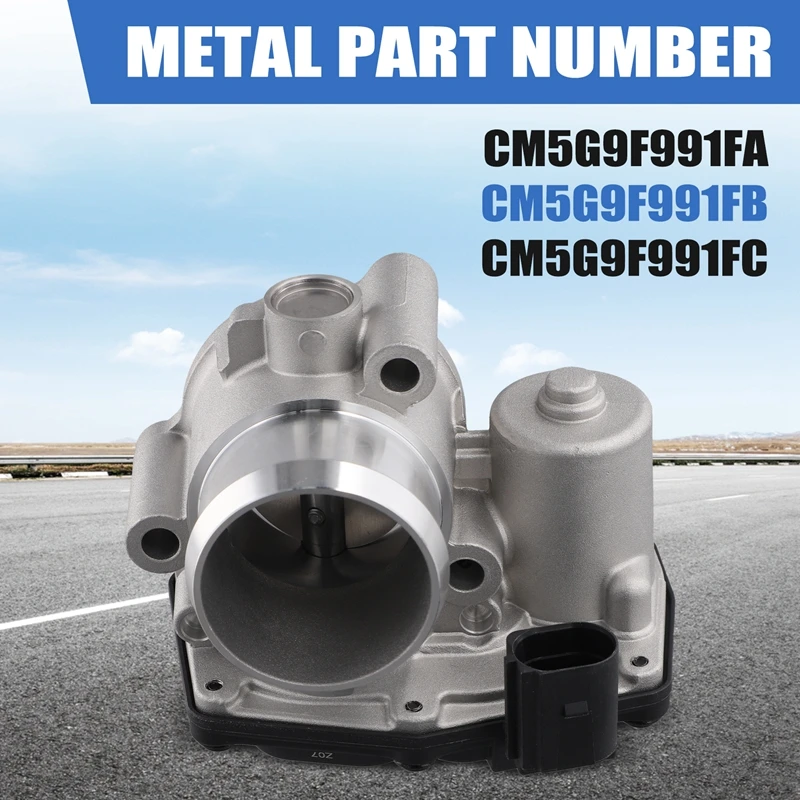 Car Throttle Body CM5G9F991FA CM5G9F991FB CM5G9F991FC For Ford Focus III Van 2012-2019