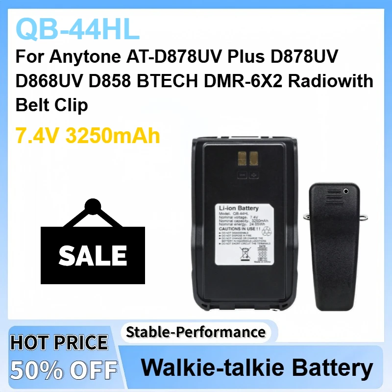 

7.4V 3250mAh QB-44HL（BP-878T）Li-ion Battery For Anytone AT-D878UV Plus D878UV D868UV D858 BTECH DMR-6X2 Radiowith Belt Clip