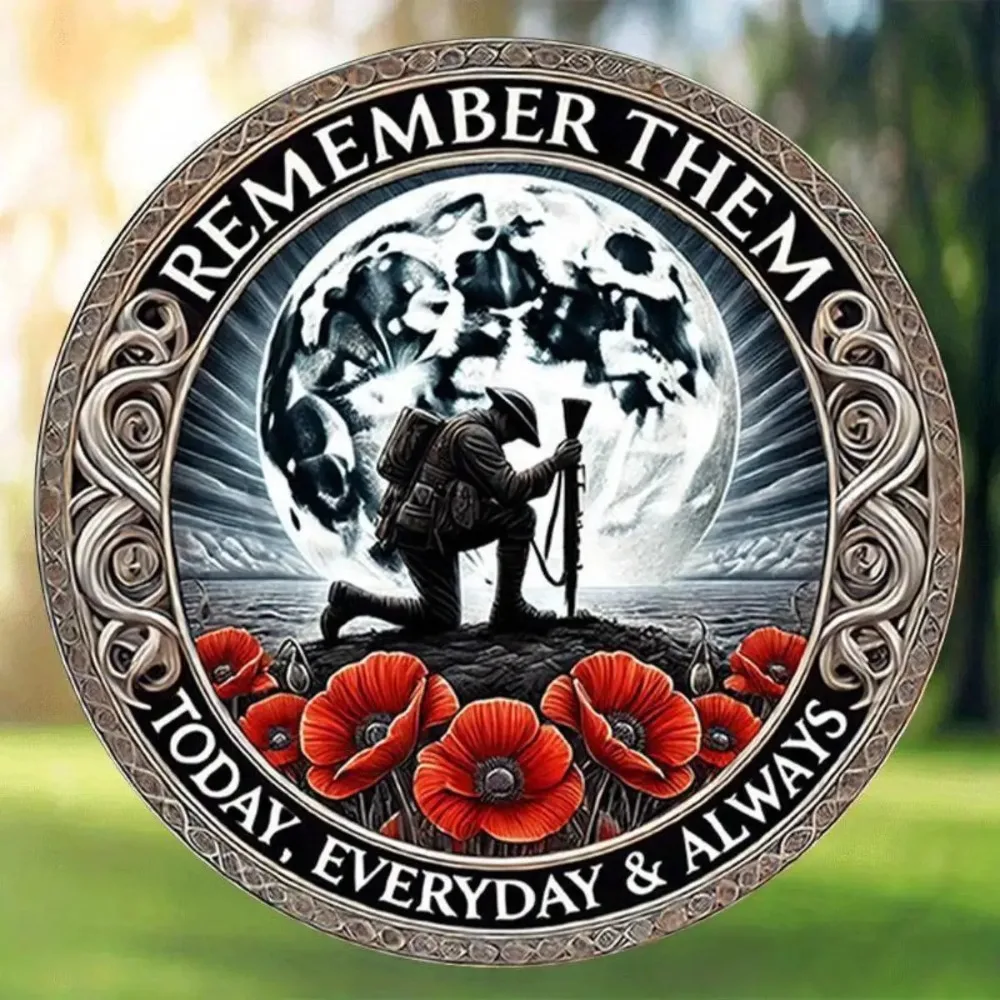 لافتة معدنية عسكرية عتيقة من الألومنيوم - شكل دائري مقاس 8 بوصات، تتميز بـ "تذكرهم دائمًا، اليوم وكل يوم"