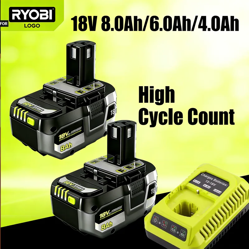 Pour RYOBI ONE + 18V 4.0Ah 6.0Ah 8.0Ah batterie Lithium-ion haute Performance nouveau, Compatible avec toutes les séries d'outils électriques ONE +