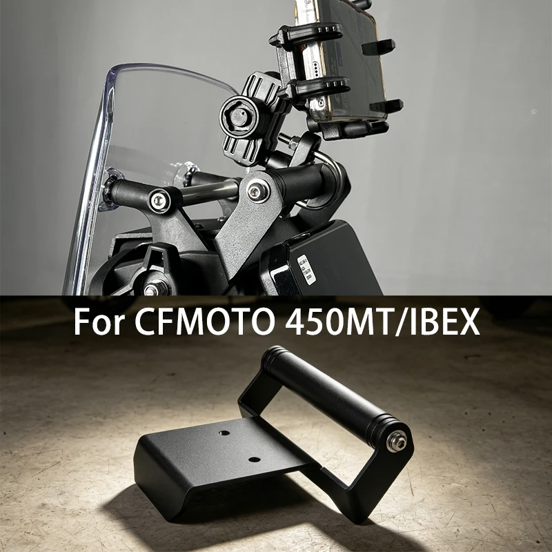 For CFMOTO 450MT IBEX 450 Motorcycle Phone Stand Holder GPS Navigation Bracket Plate Extension Bar 450MT Navigation Bracket
