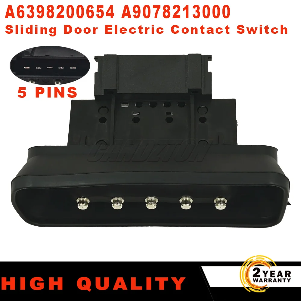 A6398200654 A9078213000 Sliding Door Electric Contact Switch For Mercedes-Benz Vito W447 W448 W636 W639 W907 W910 447 448