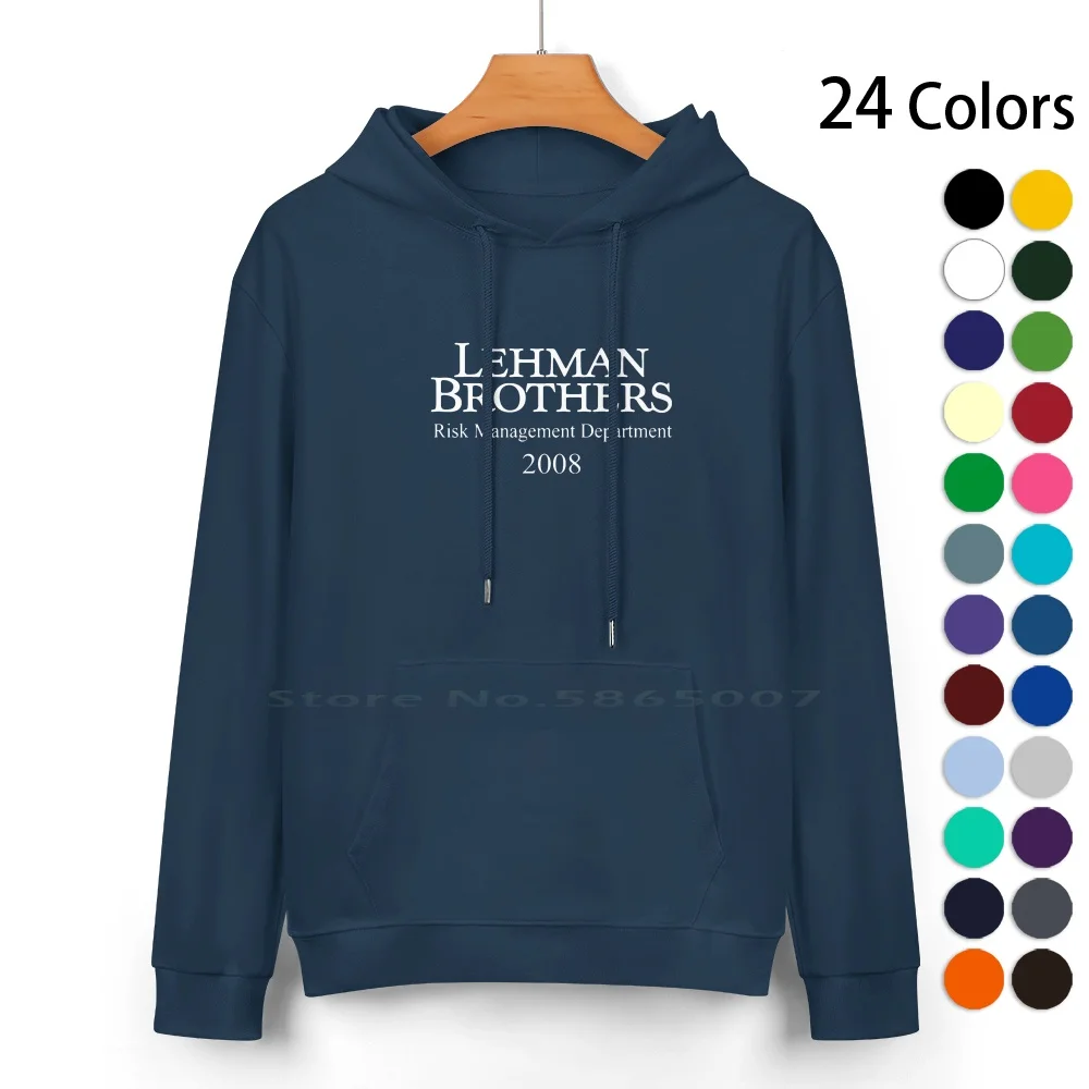 

Lehman Brothers Risk Management Department 2008 Financial Crisis Shirt Pure Cotton Hoodie Sweater 24 Colors Lehman Brothers