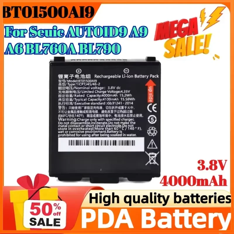 

BT01500AI9 3.8V 4000mAh Rechargeable Batteries for Seuic AUTOID9 A9 A6 BL760A BL790 PDA Battery
