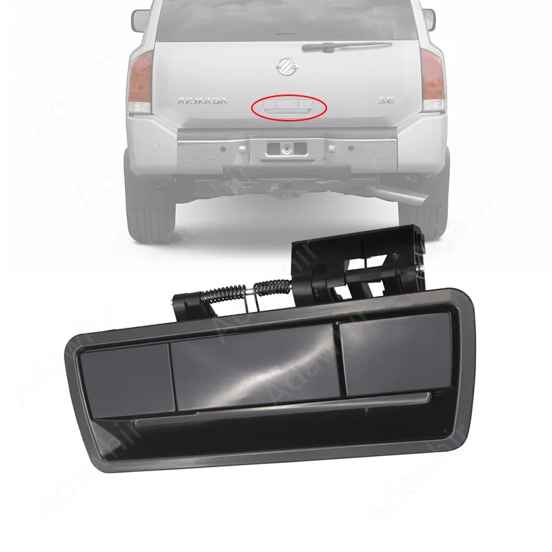 NEW Rear Liftgate Outside Door Handle for 2004-2015 NISSAN ARMADA Lift Tail Gate 90606-ZZ90E 90606-ZQ78A