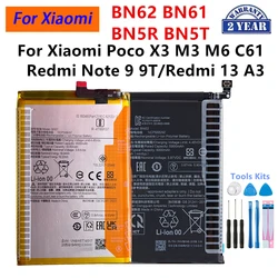 BN5R BN5T BN62 BN61 Battery For Xiaomi  POCO M3  M6 Redmi Note 9  9T 4G  Poco X3 Redmi 13 A3 Poco C61 Phone Batteries+Tools