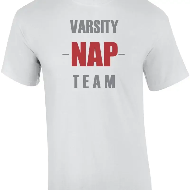 Varsity NAP Team - funny sleep t-shirt