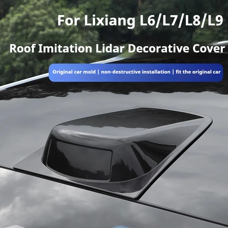 

Для Li Lixiang L6 L7 L8 L9 Pro/Air автомобильный имитация лидара, декоративная крышка, внешняя модификация, аксессуары для модификации крыши автомобиля