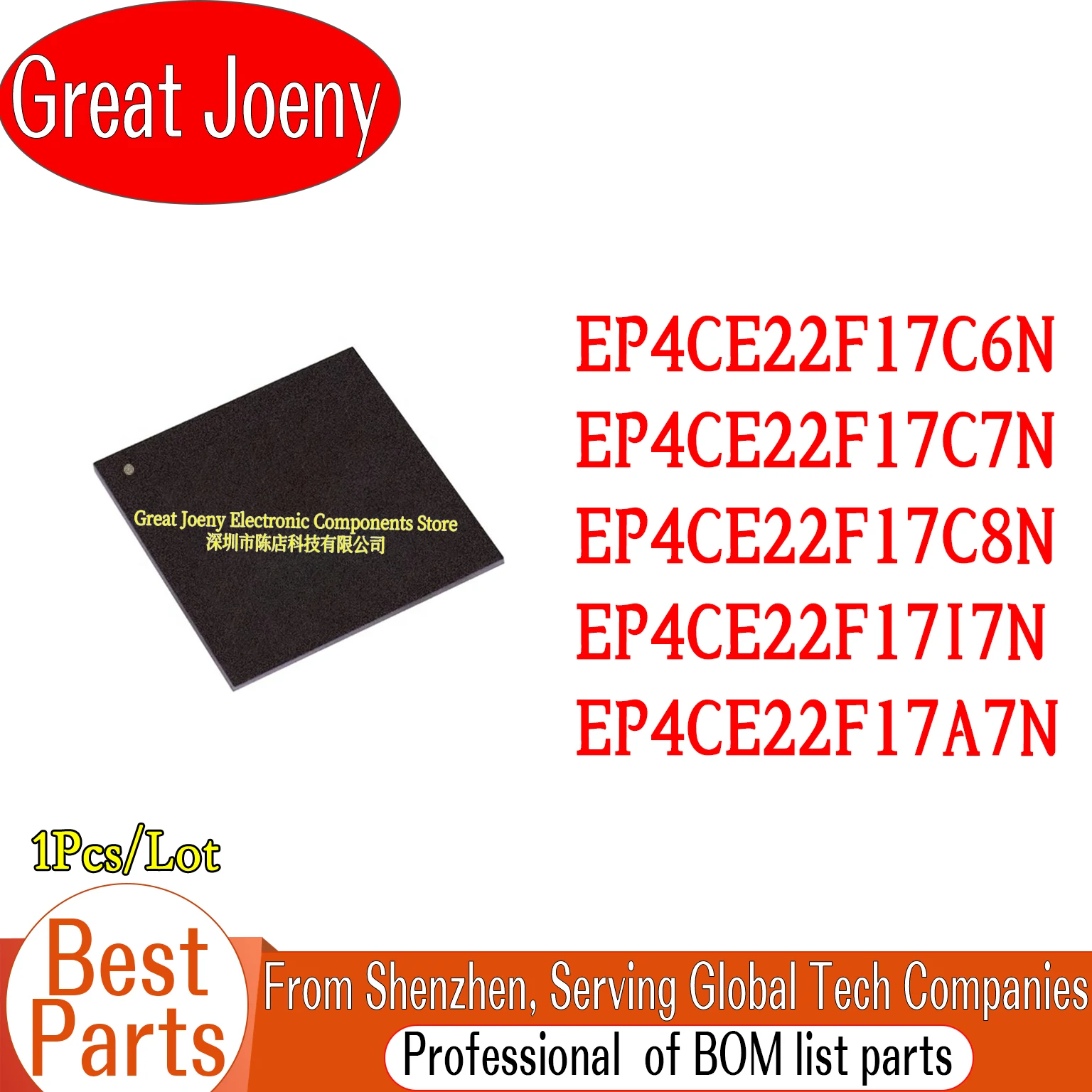 

100% New EP4CE22F17 EP4CE22F17C6N EP4CE22F17C7N EP4CE22F17C8N EP4CE22F17I7N EP4CE22F17A7N IC Chipset FBGA-256