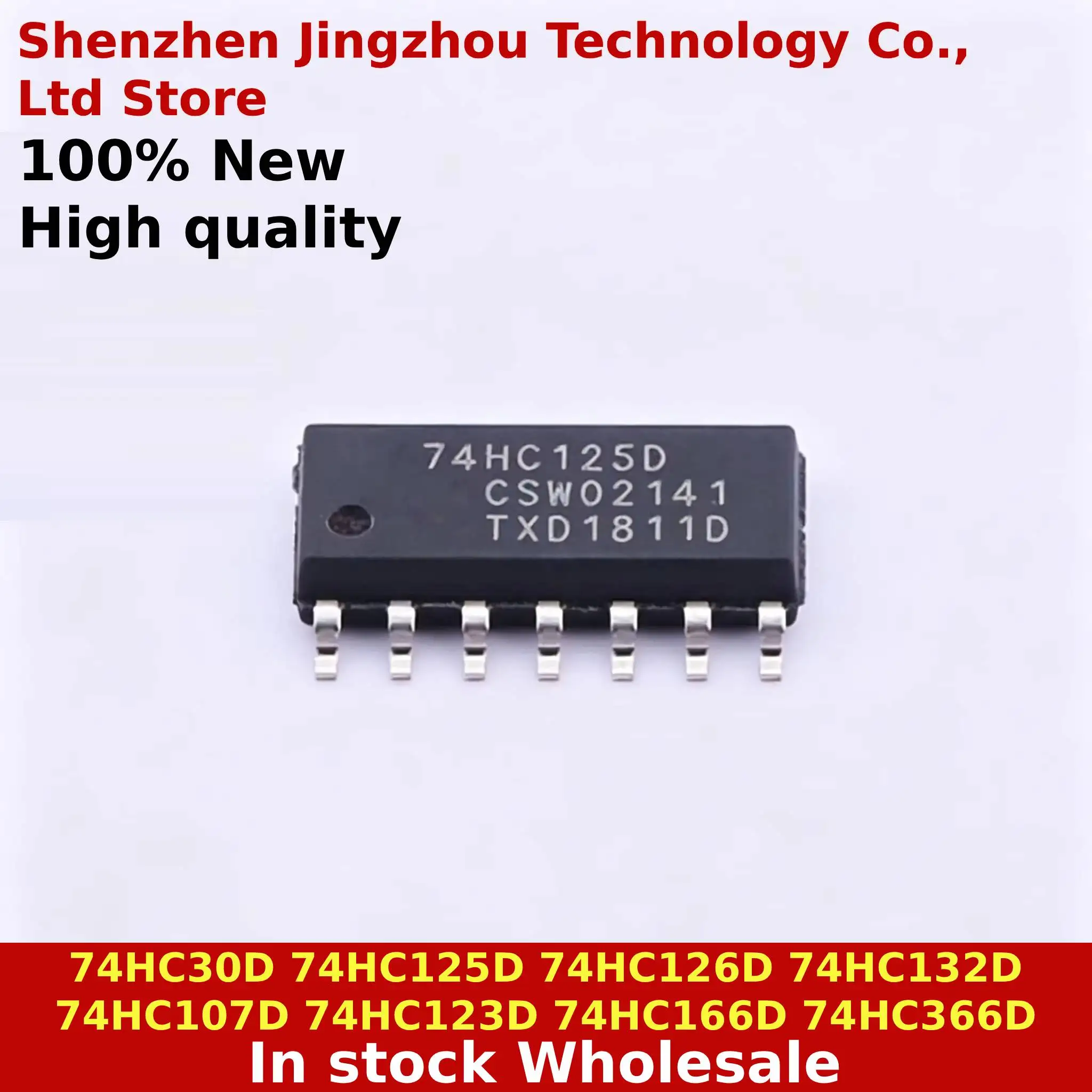 

(10/30/100PCS) 100% New 74HC30D 74HC123D 74HC125D 74HC126D 74HC132D 74HC166D 74HC366D 74HC107D In stock Wholesale