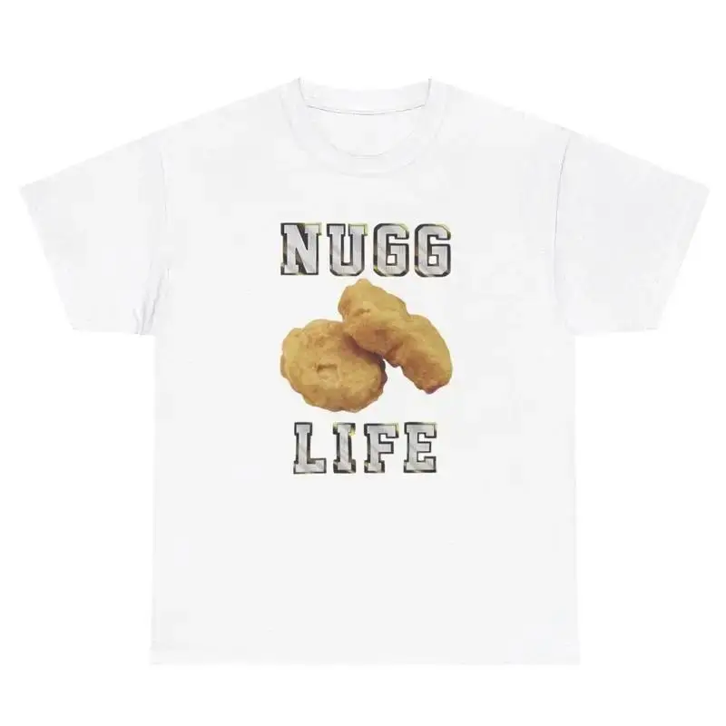 Nugg Life T Shirt Funny Chicken Nugget Lover Oddly Specific Weird Humor Tee