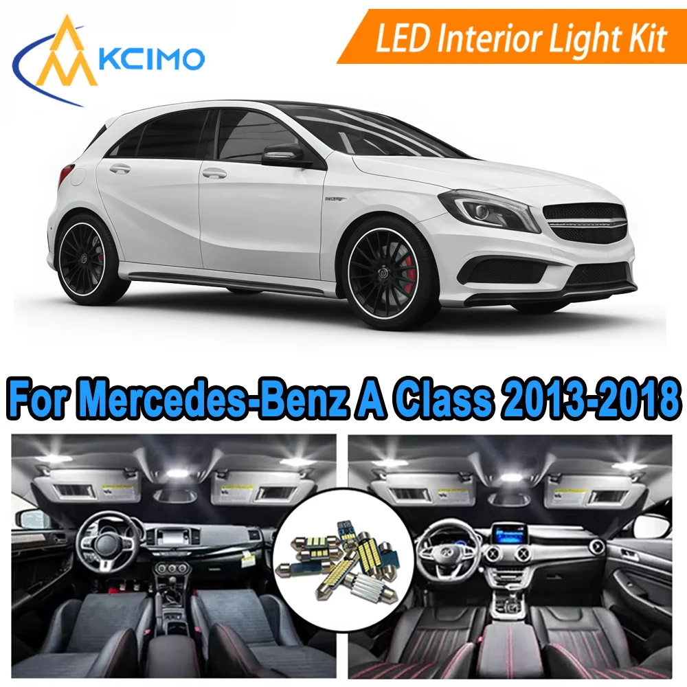 

Car Interior Lights Set For Mercedes-Benz A Class W176 2013-2018 Dome Map Door​Light Bulbs Kit Replacement Plug and Play​