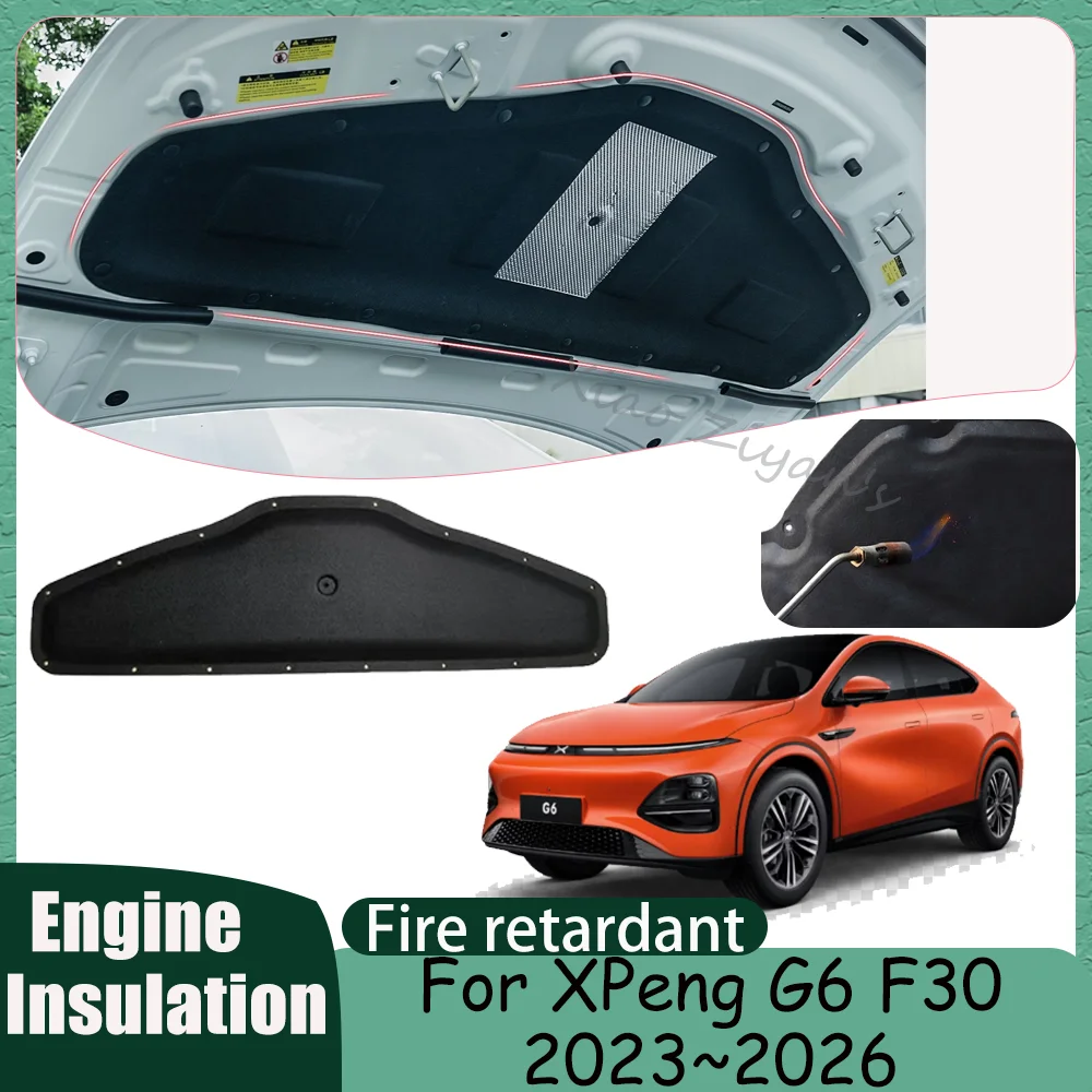 For XPeng G6 F30 2023~2026 2024 2025 Car Hood Thermal lining Engine Soundproof Cotton Insulation Mat Cover Protection Accessorie