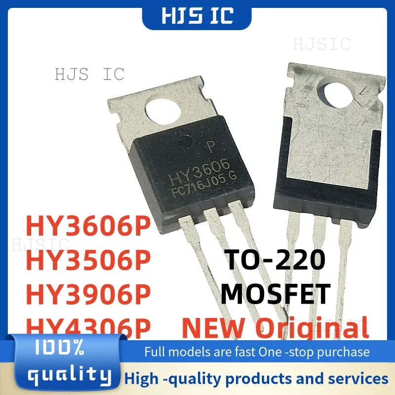 10PCS NEW Original HY3606P HY3606 HY3506P HY3506 HY3906P HY3906 HY4306P HY4306 TO-220 Inverter high power tube MOSFET transistor