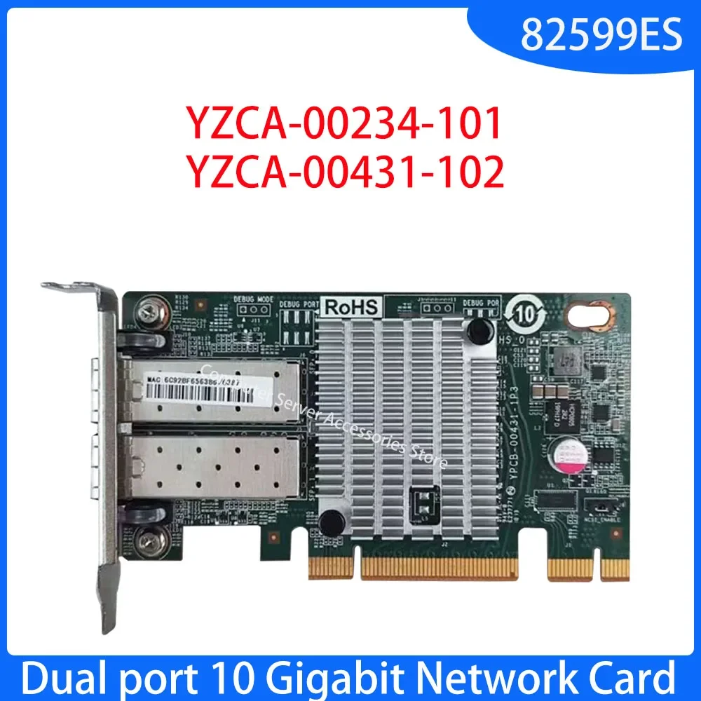 

Original YZCA-00234-101 YZCA-00431-102 X520-DA2 82599ES Dual Port 10 Gigabit for Server Adapter Card PCIe Network Control Card