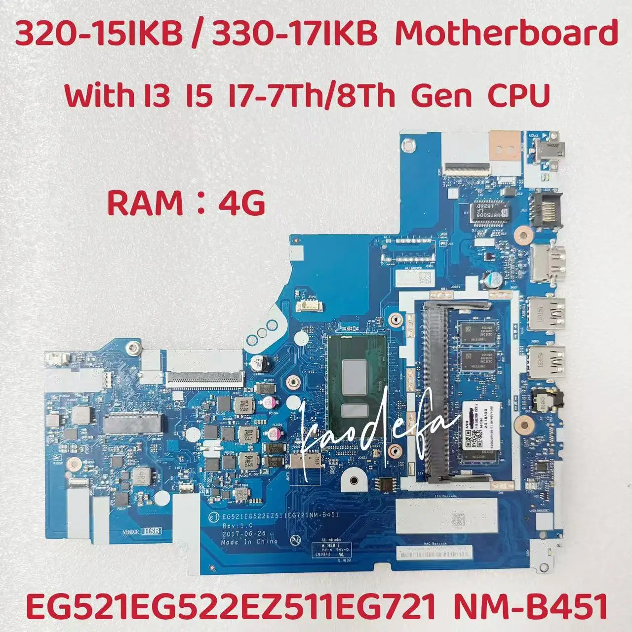 NM-B451 para Lenovo Ideapad 330-15IKB/17IKB placa base para ordenador portátil con I3 I5 I7-TH/8TH Gen CPU RAM:4G FRU:5B20R19917 5B20R19914