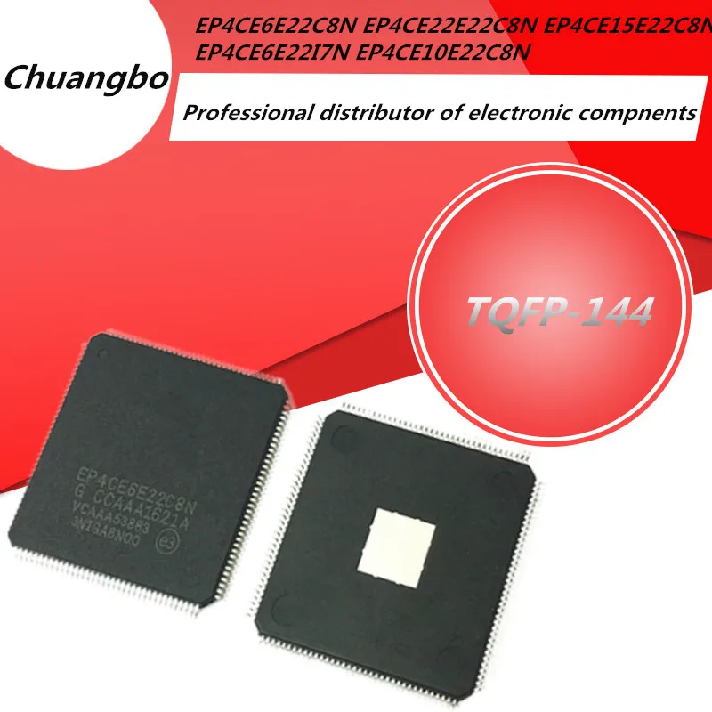 

1pcs/lot EP4CE EP4CE6E22C8N EP4CE10E22C8N EP4CE6E22I7N EP4CE22E22C8N EP4CE15E22C8N TQFP-144 Programmable Logic Chip In Stock