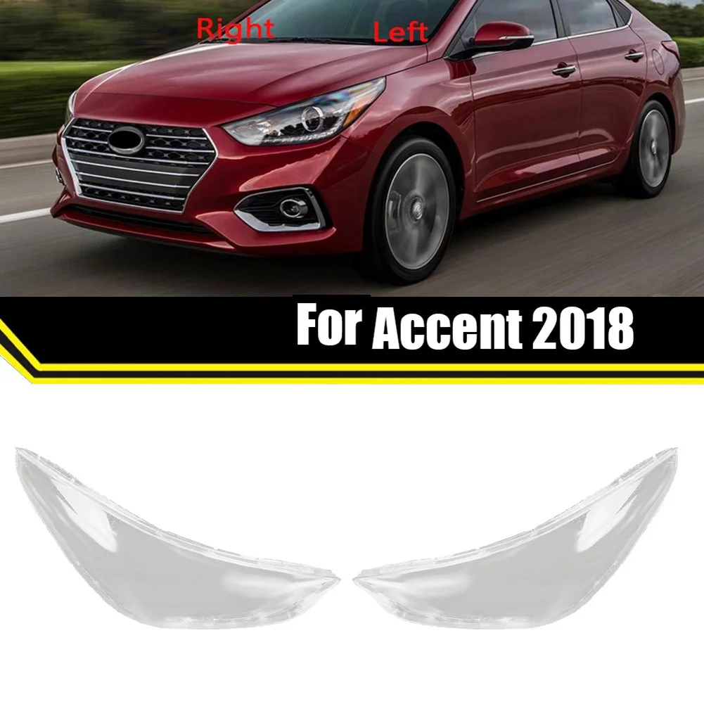 1Pair Left+Right Car Headlight Lens Caps Headlight Shell for Hyundai Accent 2018 2019 Lampshade Head Light Cover