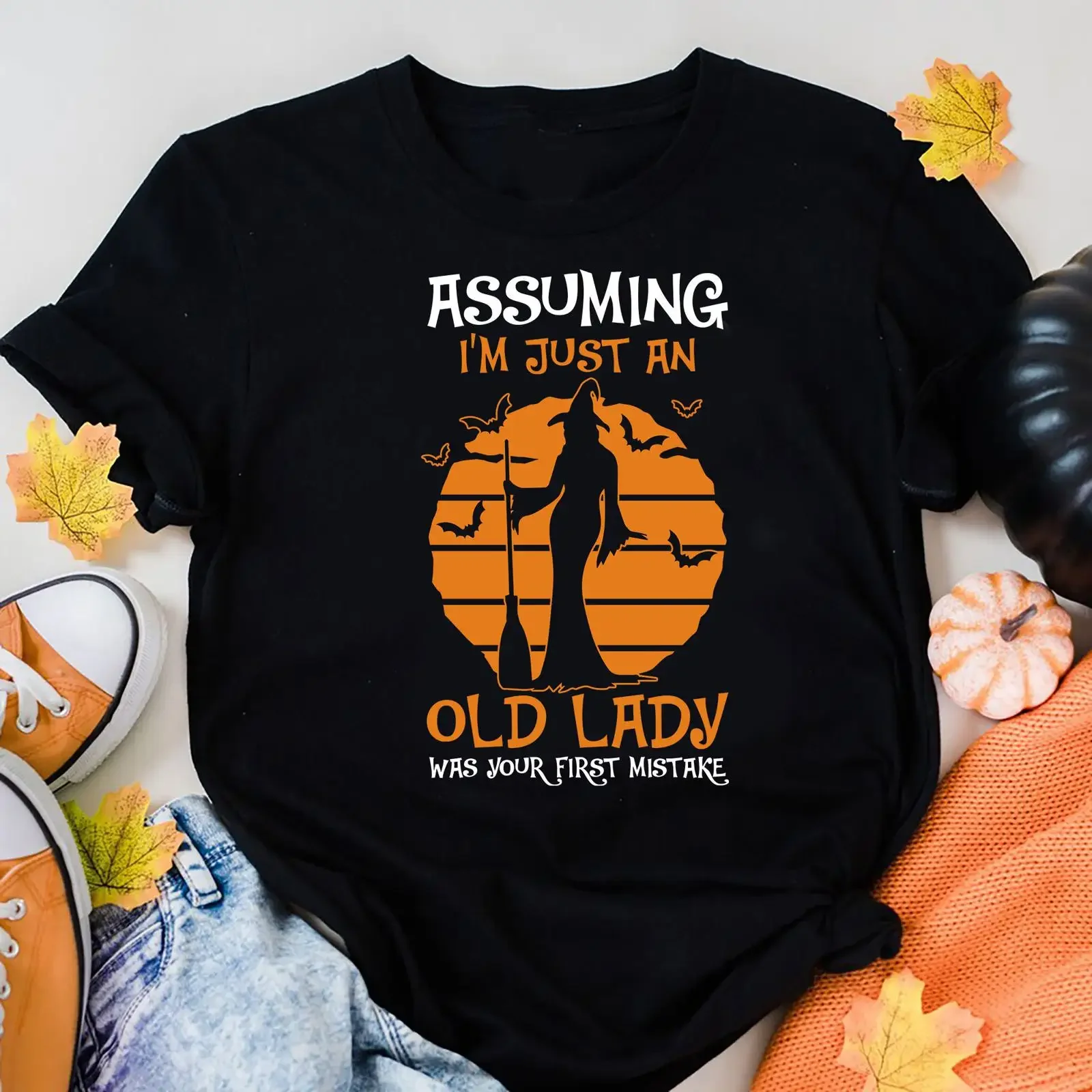 Assuming I'm Just An Old Lady Was Your First Mistake Witch T Shirt Halloween Funny Broom  vintage Washed homme fashion