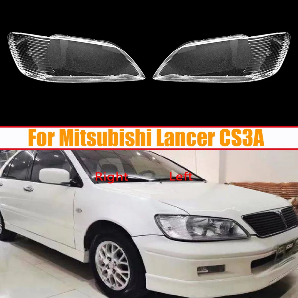 

For Mitsubishi Lancer CS3A Headlight Cover Headlamp Shell Mask Transparent Lampshdade Lens Plexiglass Auto Replacement Parts