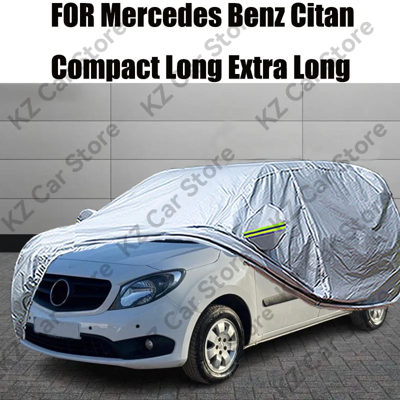 Full Car Cover For Mercedes Benz Citan Compact Long Extra Long Outdoor Anti-UV Sun Shade Snow Rain Wind Protection MPV Cover