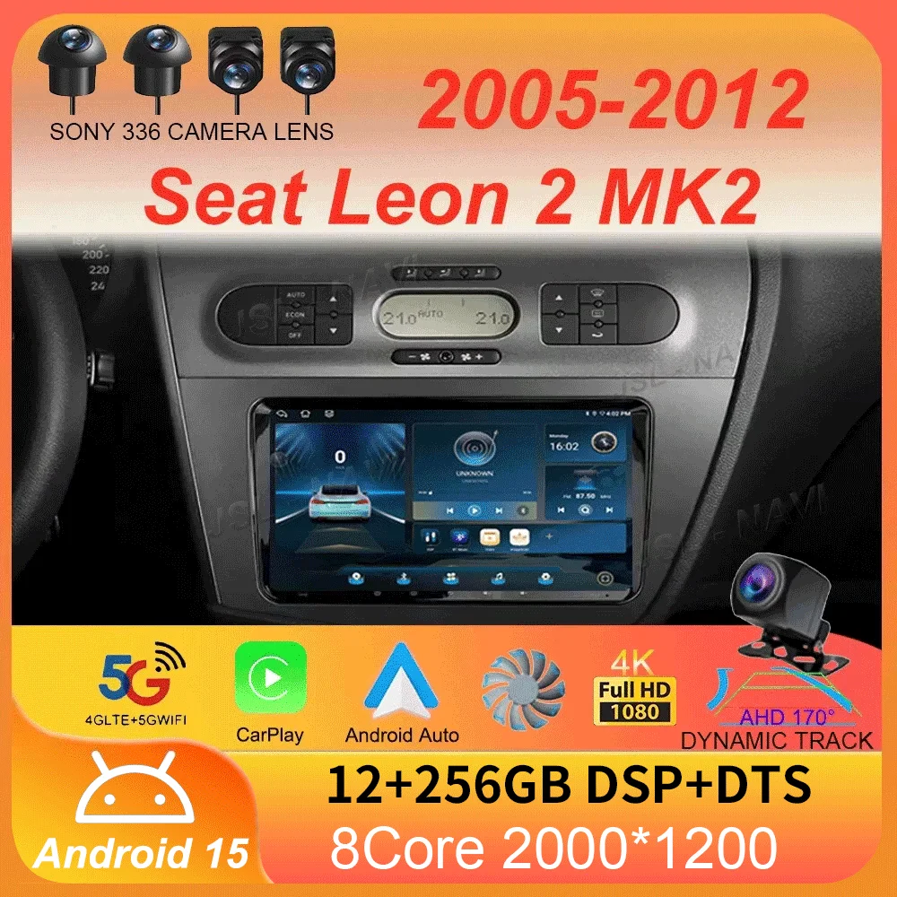 Car Radio Android 15 Carplay For Seat Leon 2 MK2 2005 2006 2007 - 2012 Navigation GPS Multimedia Player WiFi+4G stereo BT 2 DIN