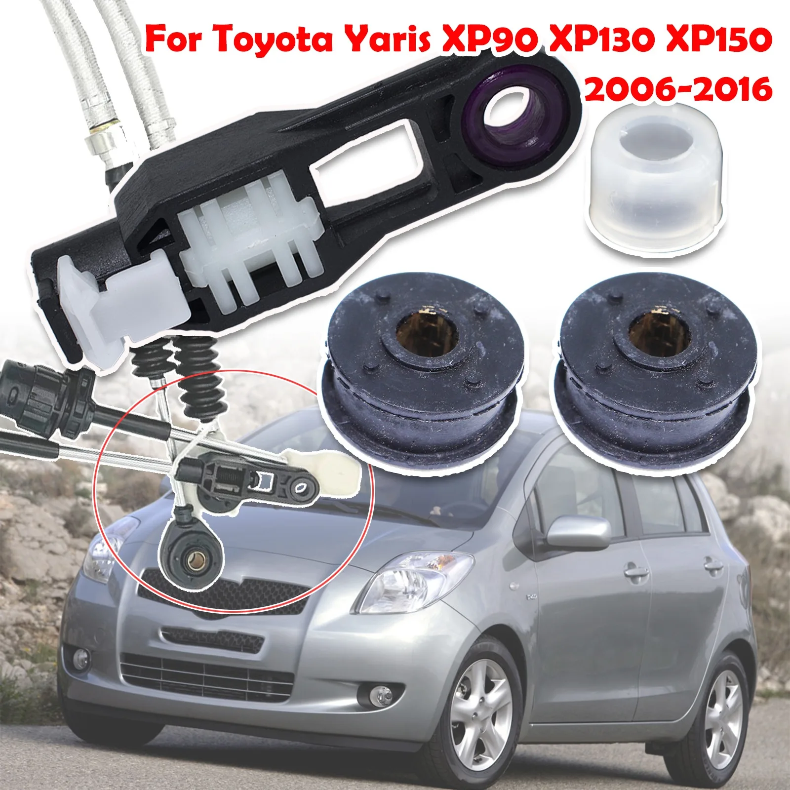 

Car Manual Gear Shift Selector Lever Linkage Cable End Rod Connector Shifter Bushing For Toyota Yaris XP90 XP130 XP150 2006-2016