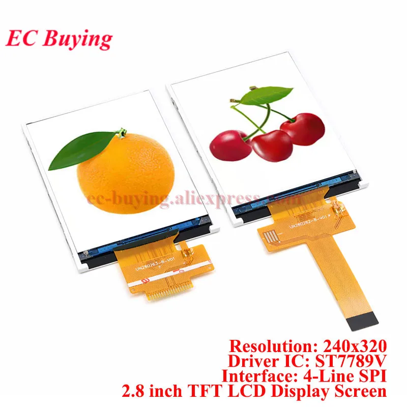 2.8 inch HD TFT LCD Display Module 2.8'' IPS Colorful Screen 240x320 ST7789V Driver 4-SPI Serial Interface 18Pin 240*320 Resolut