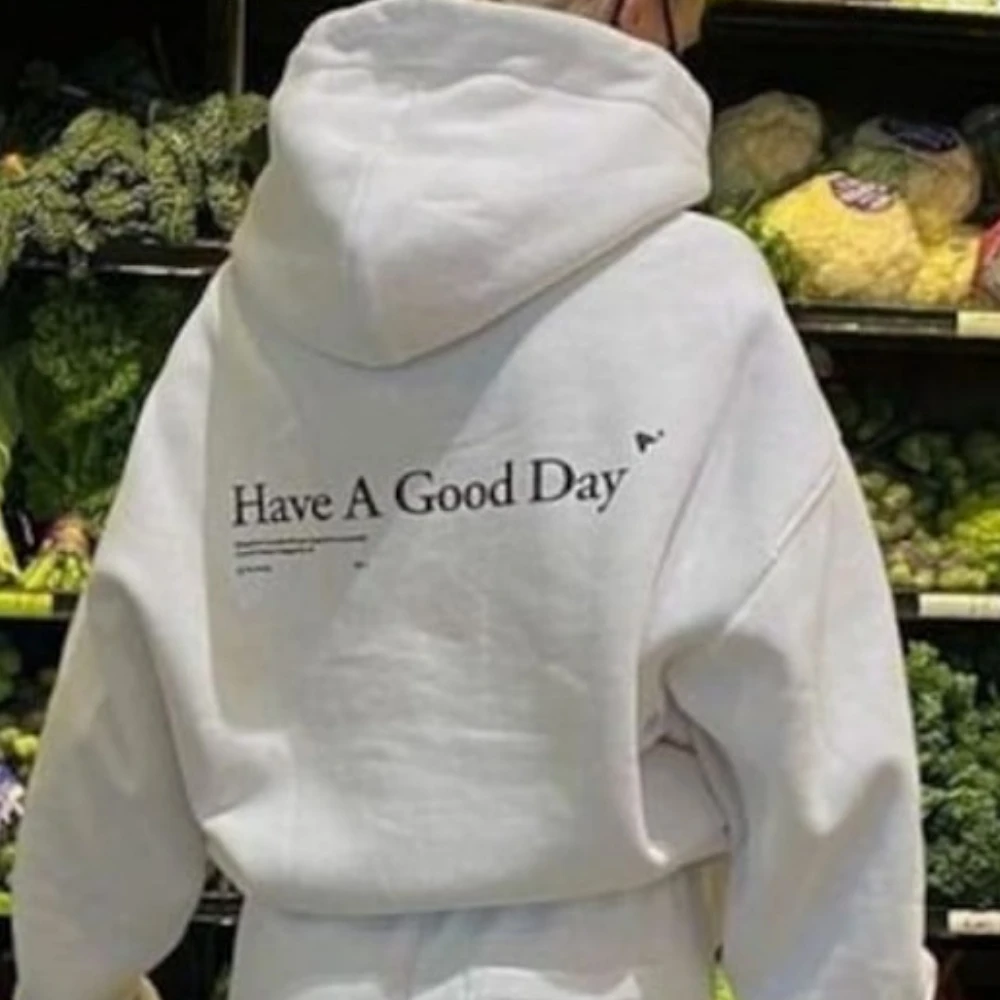 

Have A Good Day Hoodie Trendy Hoodie Interesting and Positive Slogan Prints Unisex Women Hoodie Long Sleeve Sportswear