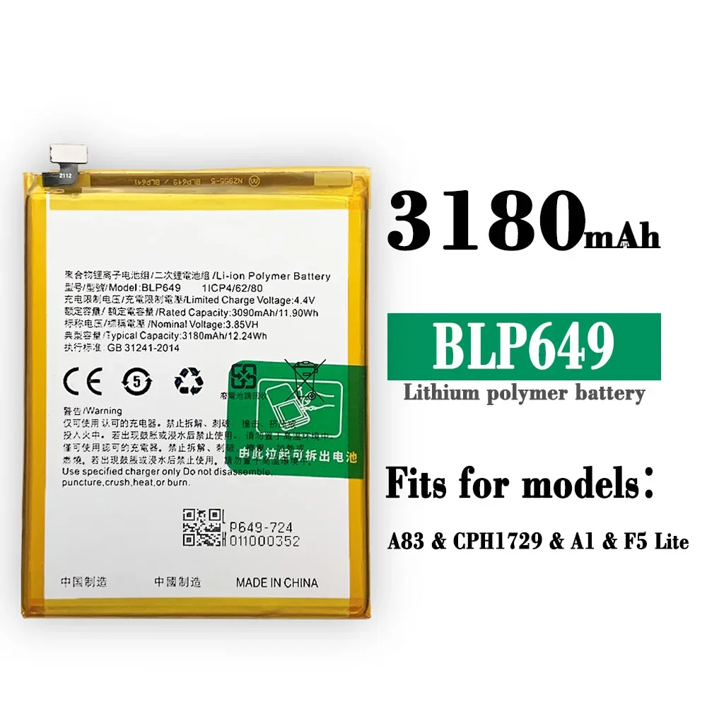 BLP649 batterie de remplacement de haute qualité pour OPPO A83 A1 F5 Lite BLP-649 CPH1729 intégré au lithium haute capacité BatBR