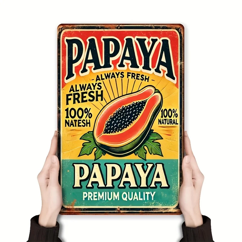 Vintage Papaya Metallschild, Retro Eisenwandkunst, Obst-Dekoration für Küche, Badezimmer, Esszimmer, Garten, Garage, Beliebt