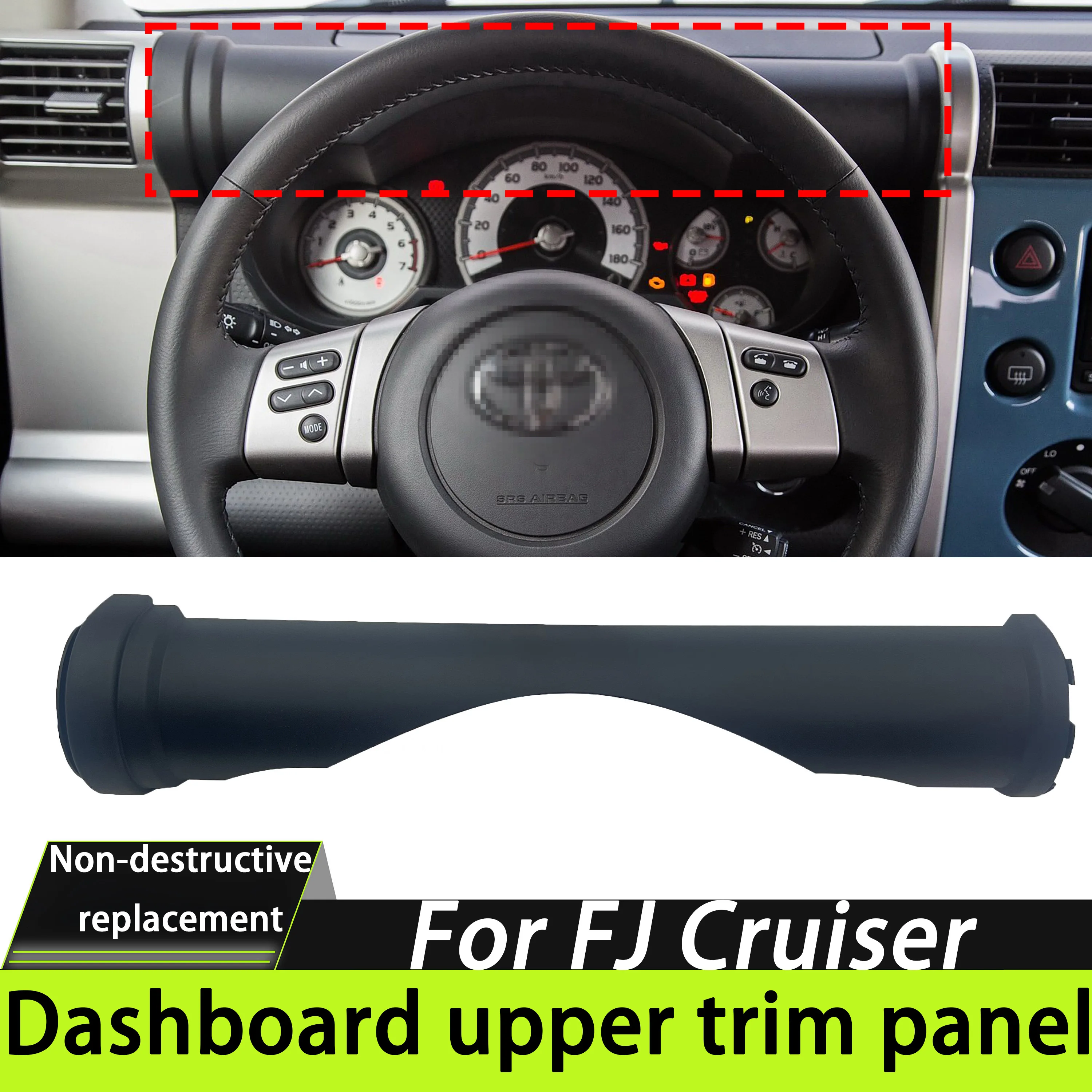 Direct Replacement Instrument Panel Upper Trim Cover For Toyota FJ Cruiser 2007-2023 Dashboard Top Long Panel No-Drill