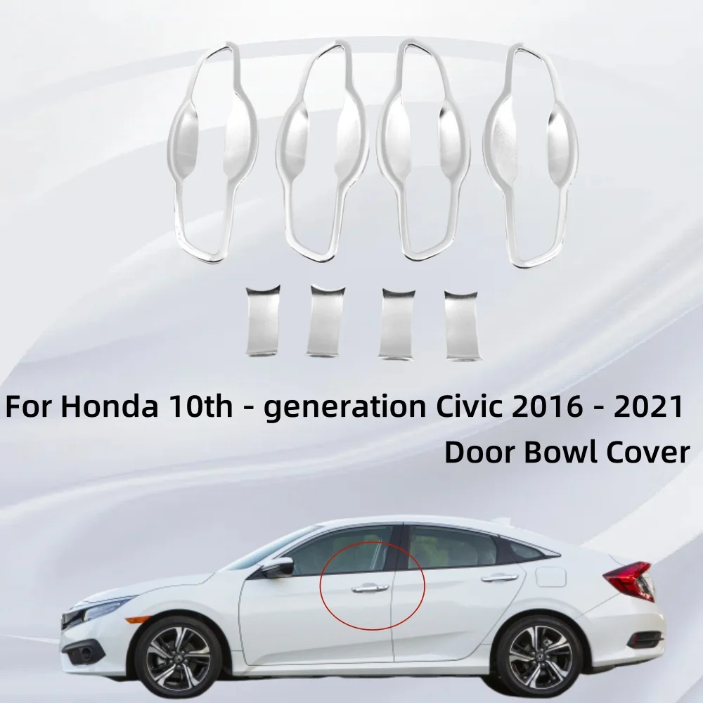 Car Accessories Car Exterior Trim Paste Style Door Bowl Cover For Honda 10th - generation Civic 2016 2017 2018 2019 2020 2021