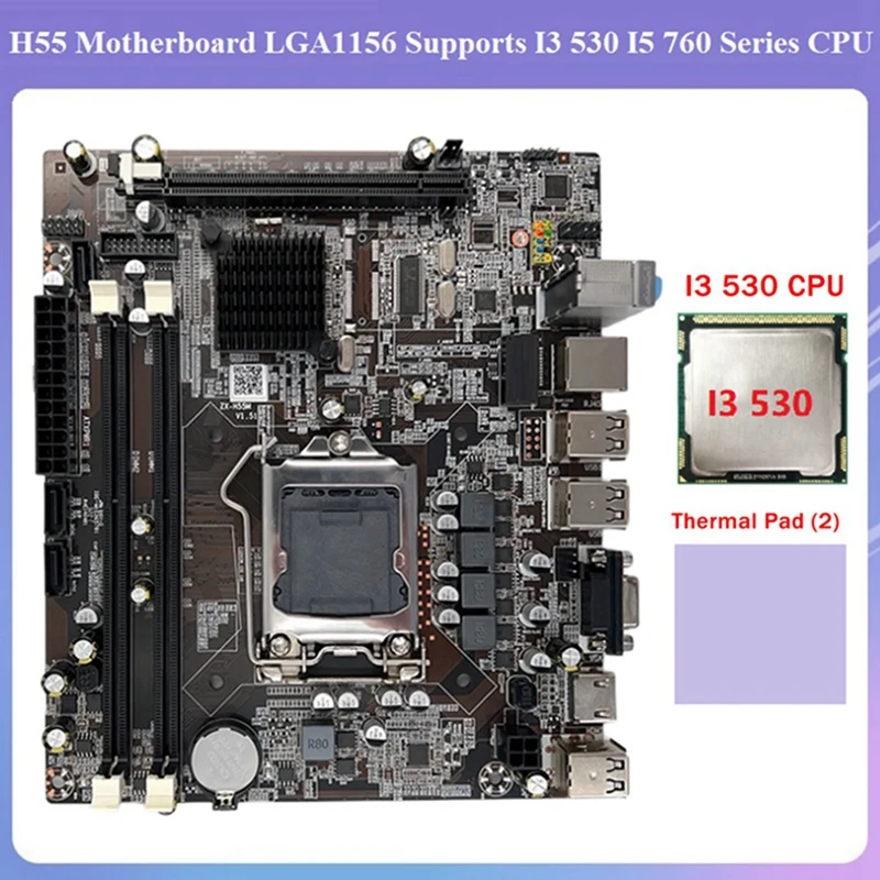 

Материнская плата H55 LGA1156 поддерживает процессор серии I3 530 I5 760, память DDR3, компьютерная материнская плата + процессор I3 530 + термопрокладка