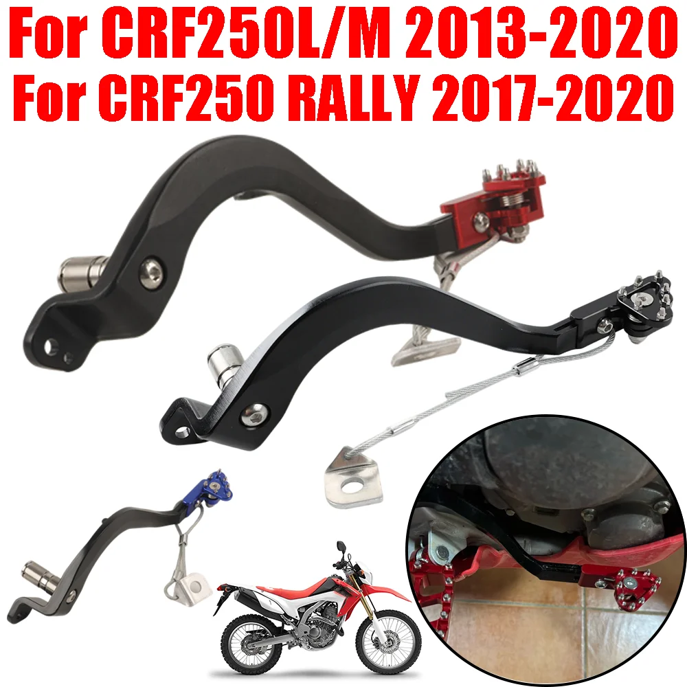 For Honda CRF250L CRF250M CRF250 Rally CRF 250 L 250L 2013-2020 Motorcycle Accessories Foldable Forged Rear Brake Pedal Lever