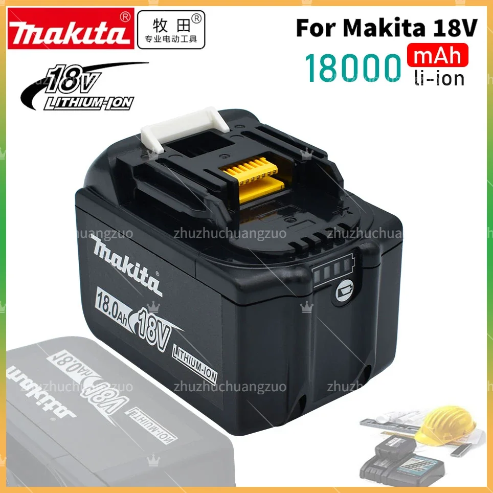 

100% Makita Replacement 18V 18.0Ah Battery For BL1840 BL1840B BL1830 BL1830B BL1850 BL1850B rechargeable battery LED indicateur