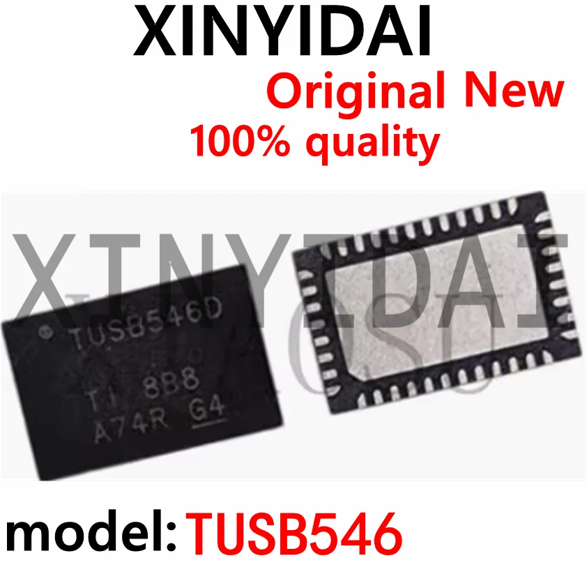 (2pce)100% New original TUSB546 TUSB46D TUSB546A-DCIRNQR TUSB46 WQFN-40 TUSB44 Chipset