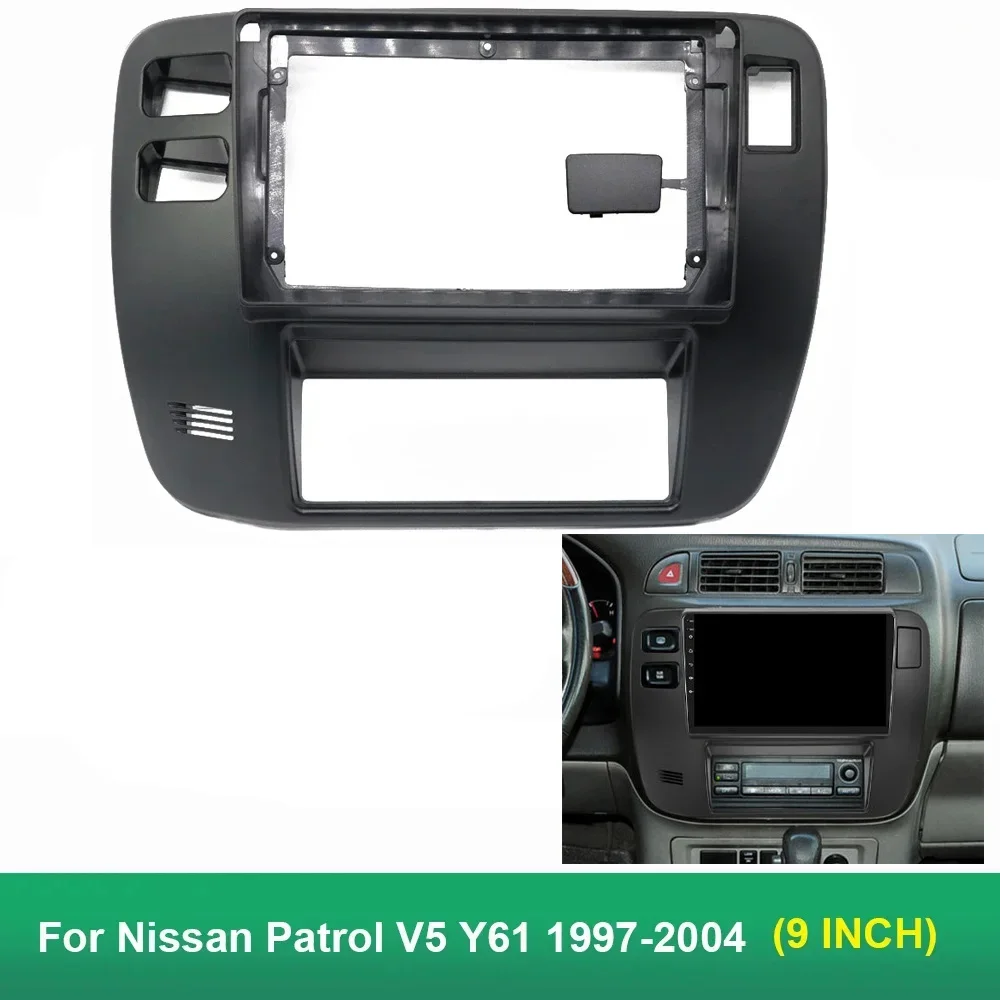 

9-дюймовая Автомобильная рамка, адаптер для Nissan патруль V5 Y61 2002-2004 Android, яркий комплект для панели