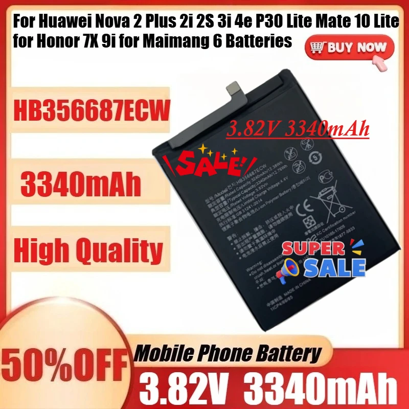 

For Huawei Nova 2 Plus 2i 2S 3i 4e P30 Lite Mate 10 Lite for Honor 7X 9i for Maimang 6 Batteries +Tools New HB356687ECW Battery