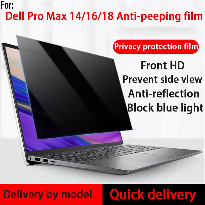 

For Dell Pro Max 18 Plus 18 inch Anti-peep Film Dell Pro Max 14/16 Plus 16-inch laptop Pro Max 14/16 Premium privacy screen film