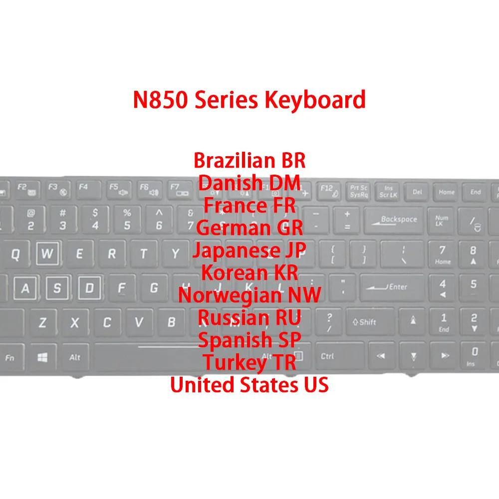 

Backlit Keyboard For CLEVO N850 NB50TA NB60TA P950 P960 P970 PA70 PA71 Brazilian Danish France German Japanese Korean Norwegian