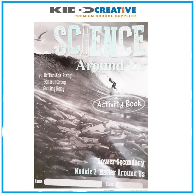 

SCIENCE AROUND US LOWER SECONDARY MODULE 2 ACTIVITY BOOK Star Editor Star Publishing 9789814448130 Book