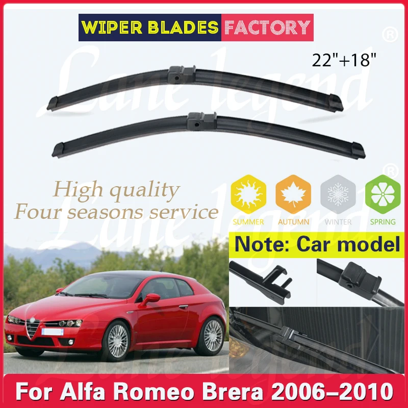 

2PCS For Alfa Romeo Brera 2006 - 2010 22"+18" Front Wiper Blades Windshield Windscreen Window Cutter Accessories 2007 2008 2009