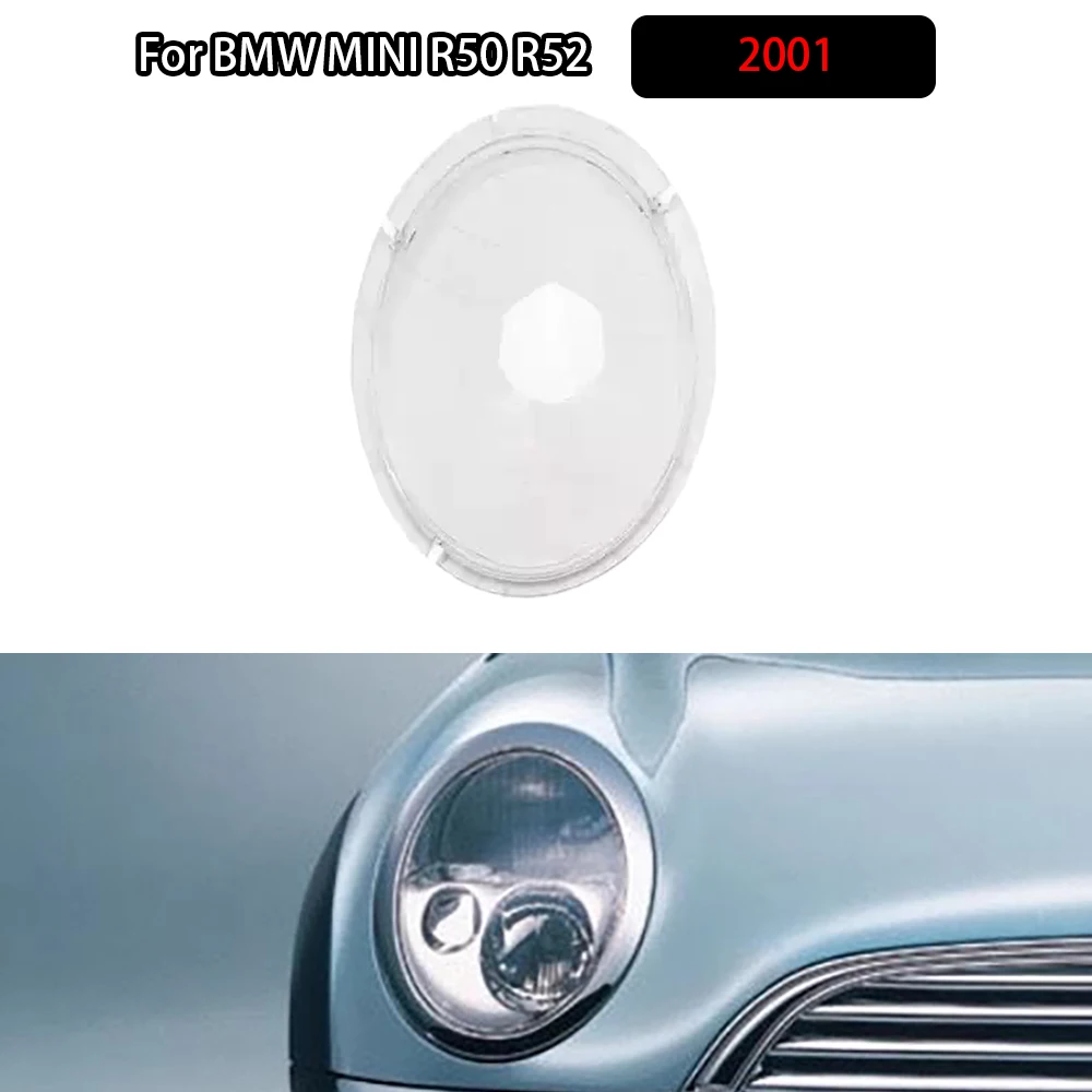 

For BMW MINI R50 R52 2001 Headlamp Cover Transparent Lampshade Headlight Shell Mask Lens Plexiglass