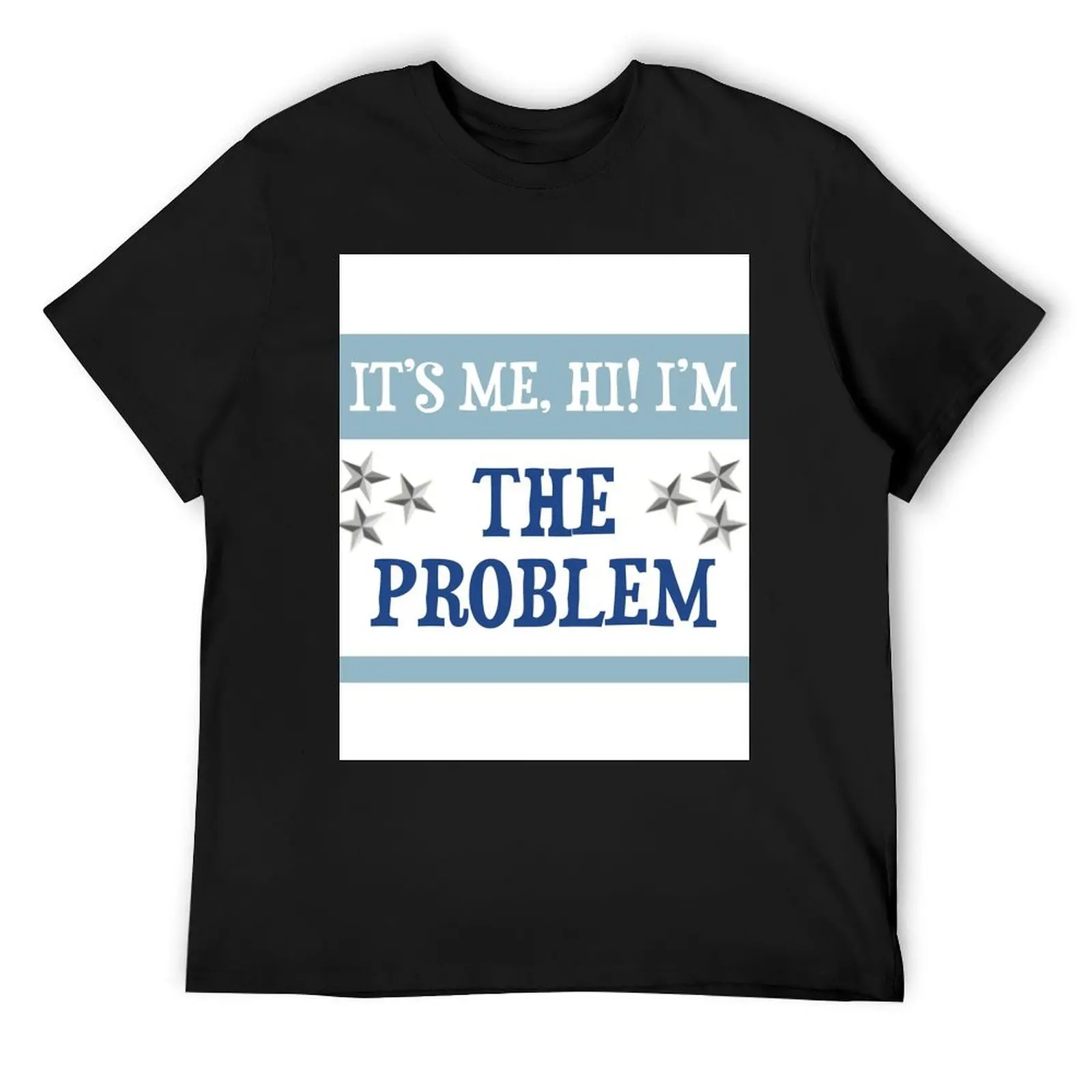 Midnights It's Me, Hi! I'm The Problem It's Me T-Shirt baggy shirts animal prinfor boys t shirts men