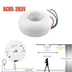 AC85-265V interruttore del sensore di movimento PIR a infrarossi con ritardo di 360 gradi sensore di induzione con rilevamento dell'angolo del cono plafoniera a LED