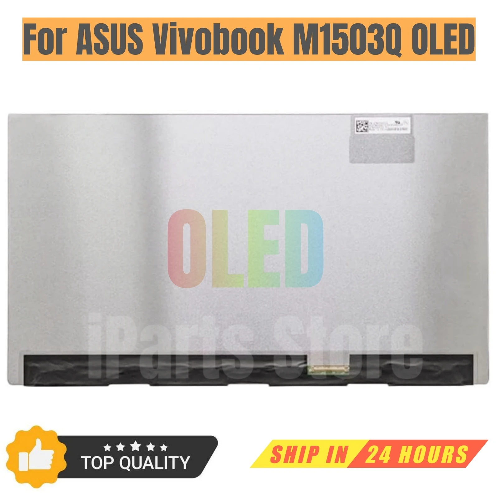 iParts Replacement New Display for ASUS Vivobook K3502Z K6500Z M1503Q M1503QA M3502R M6500RE-EB74 120HZ OLED LCD Sceen Panel OEM